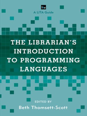 cover image of The Librarian's Introduction to Programming Languages